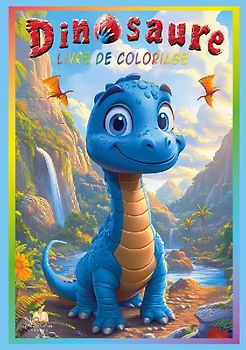 Livre de coloriage dinosaure pour enfants de 4 à 8 ans - avec 50 illustrations adorables à colorier, du brontosaure au T-Rex - idéal pour tous les jeunes passionnés de dinos