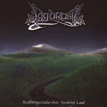 Yggdrasil - Kvällningsvindar Over Nordrönt