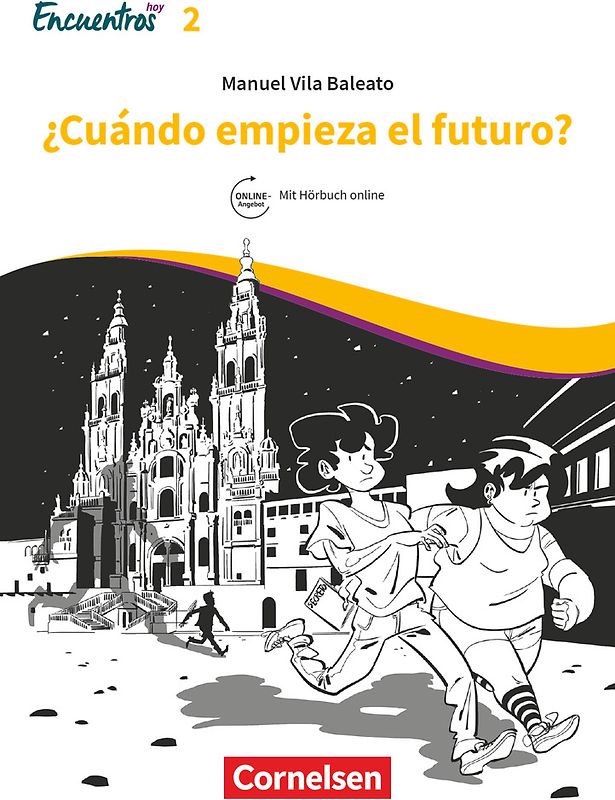 Encuentros - Método de Español - Spanisch als 3. Fremdsprache - Ausgabe 2018 - Band 2