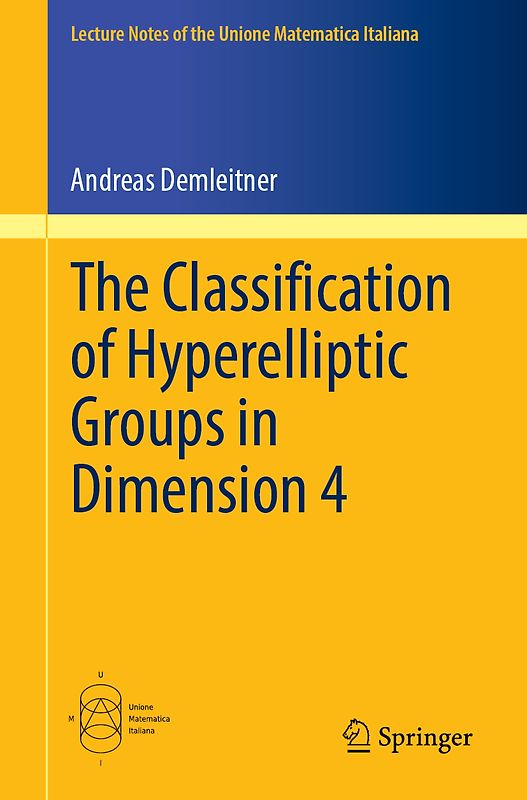 The Classification of Hyperelliptic Groups in Dimension 4
