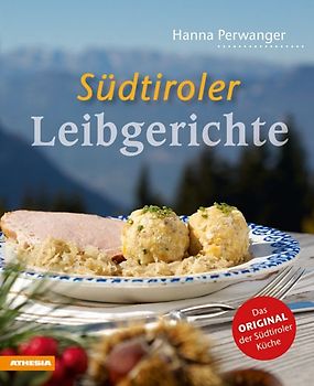 Südtiroler Leibgerichte