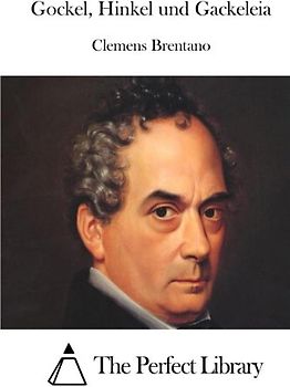 Gockel, Hinkel und Gackeleia (Perfect Library)