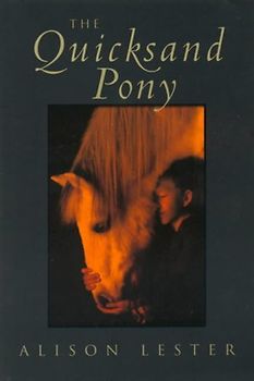 The Quicksand Pony (A little ark book)