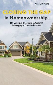 Closing The Gap In Homeownership