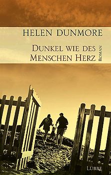 Dunkel wie des Menschen Herz