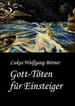Gott-Töten für Einsteiger