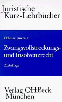 Zwangsvollstreckungs- und Insolvenzrecht. Ein Studienbuch
