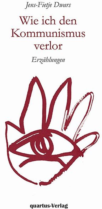 Wie ich den Kommunismus verlor