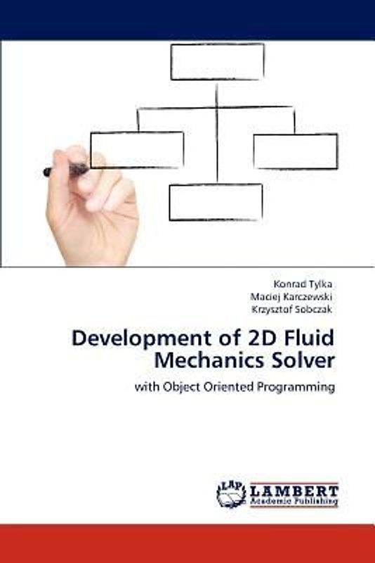 Development of 2D Fluid Mechanics Solver