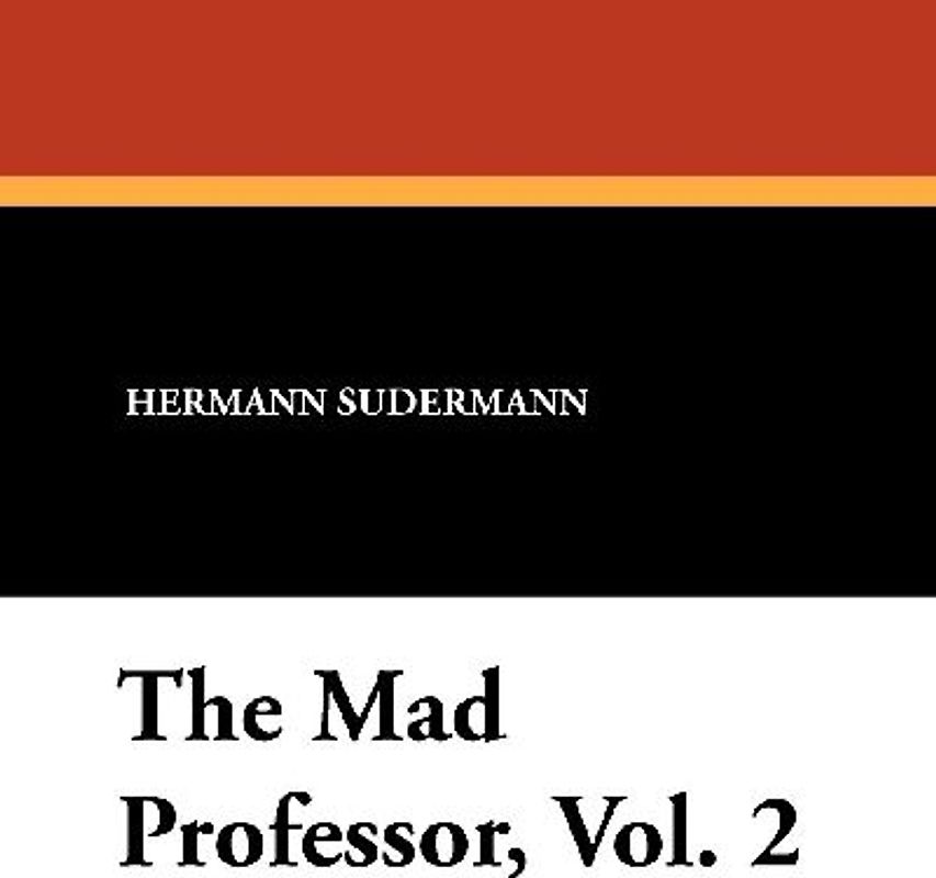 The Mad Professor, Vol. 2