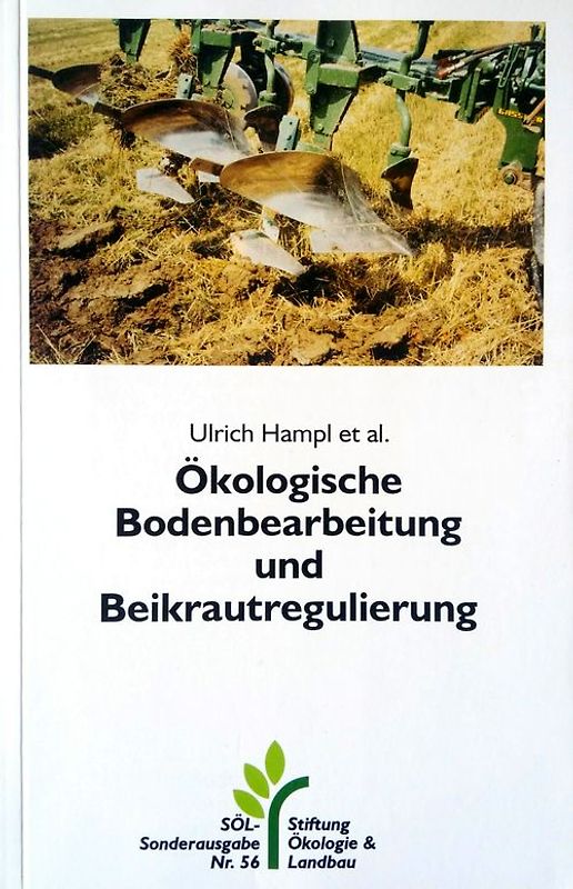 Ökologische Bodenbearbeitung und Beikrautregulierung