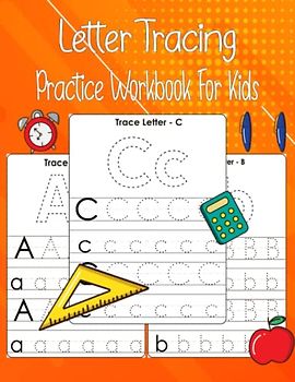 Letter Tracing Practice Workbook For Kids: Handwriting Practice Book | Preschool Workbook for age 3-4, 4-5