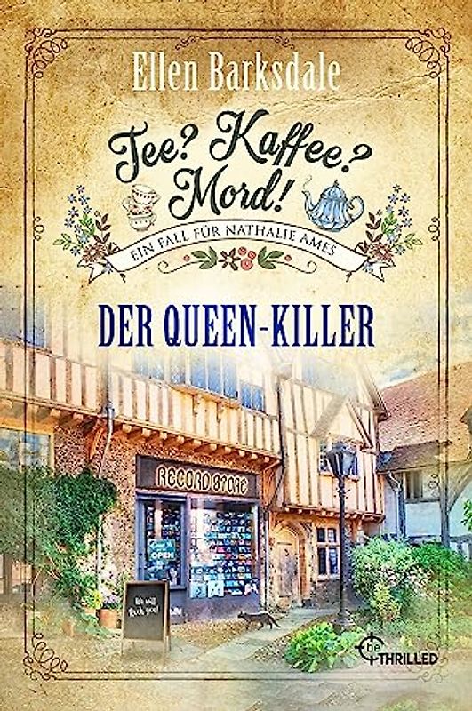 Tee? Kaffee? Mord! Der Queen-Killer
