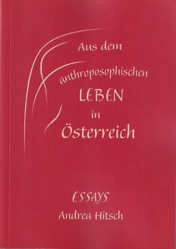 Aus dem anthroposophischen Leben in Österreich