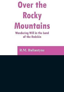 Over the Rocky Mountains