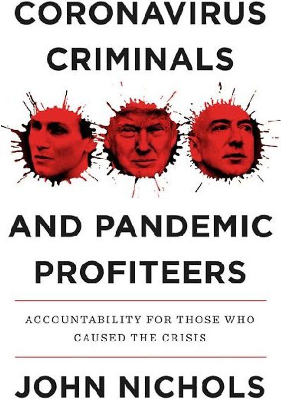 Coronavirus Criminals and Pandemic Profiteers