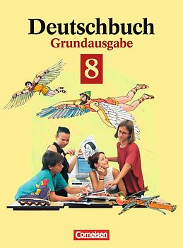 Deutschbuch - Grundausgabe / 8. Schuljahr - Schülerbuch