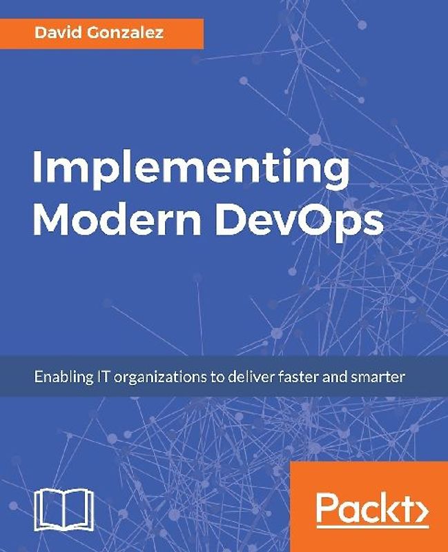 Implementing Modern DevOps