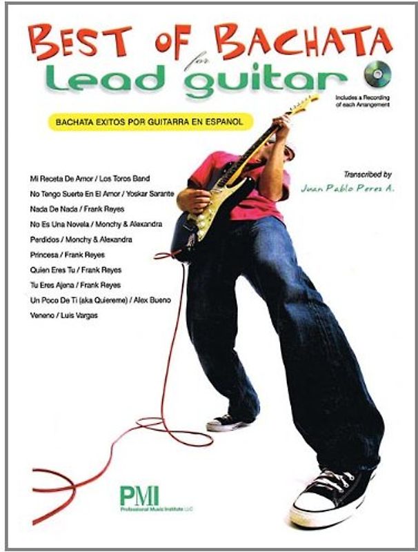 Best of Bachata for Lead Guitar [With CD (Audio)]: Authentic Guitar Tab/Vocal Edition