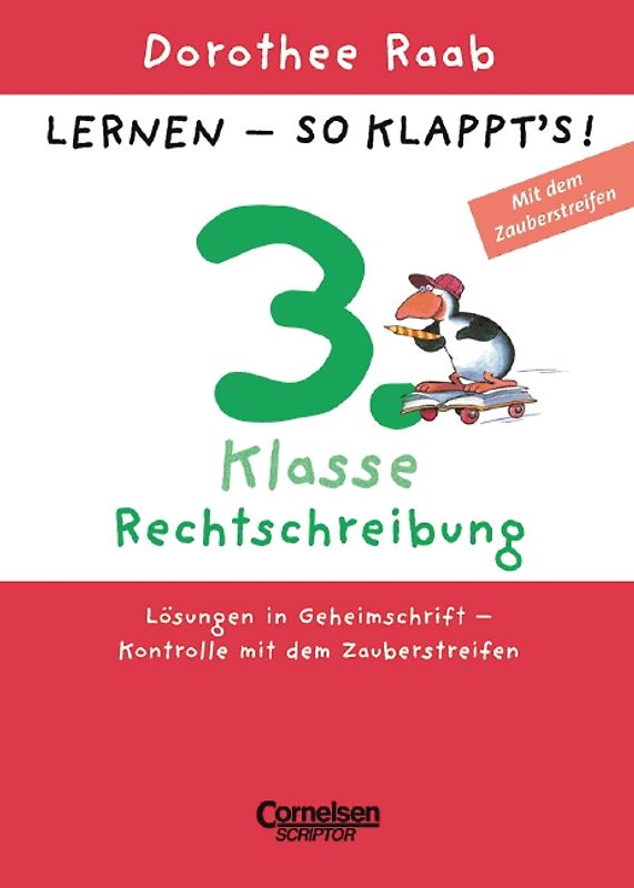 Dorothee Raab - Lernen - so klappt's (Neubearbeitung) / 3. Schuljahr - Rechtschreibung