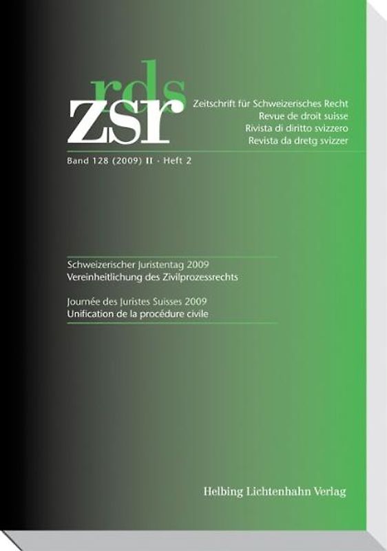 Schweizerischer Juristentag 2009 - Heft 2