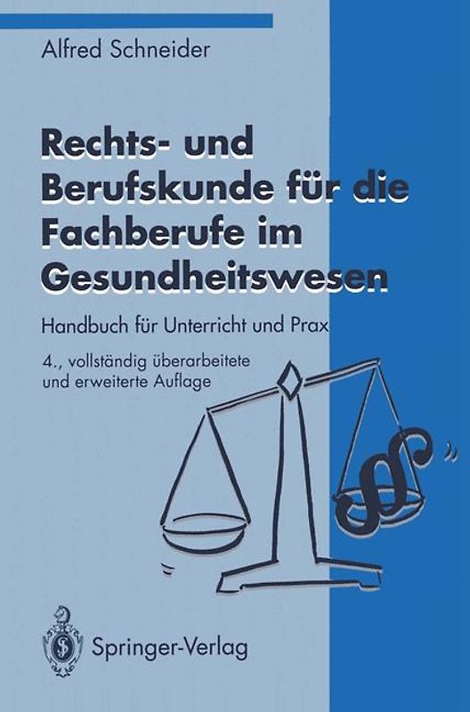 Rechts- und Berufskunde für die Fachberufe im Gesundheitswesen
