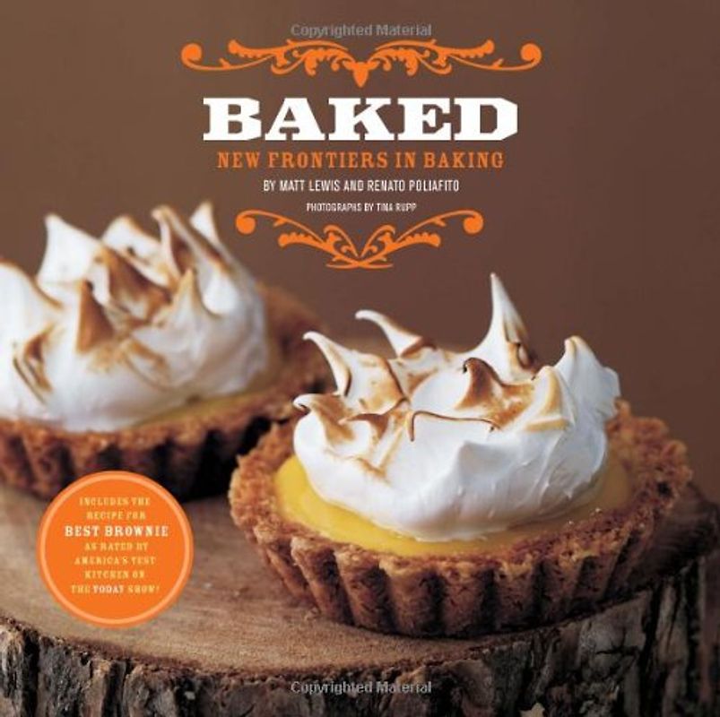 Baked: New Frontiers in Baking - Matt Lewis
