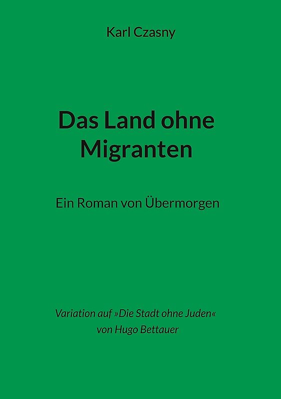 Das Land ohne Migranten