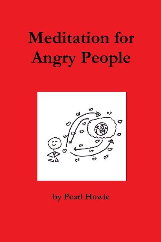 Meditation for Angry People