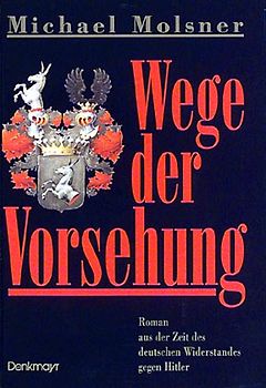 Wege der Vorsehung