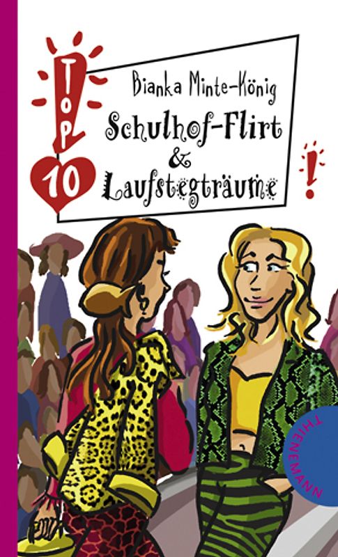 Schulhof-Flirt & Laufstegträume