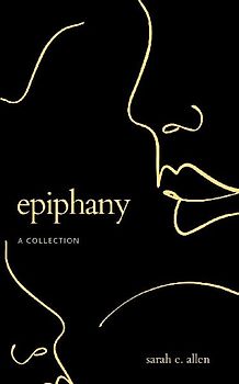 EPIPHANY A COLLECTION