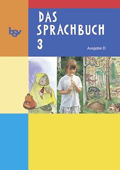 Das Sprachbuch - Ausgabe D - für alle Bundesländer (außer Bayern) / Band 3 - Schülerbuch