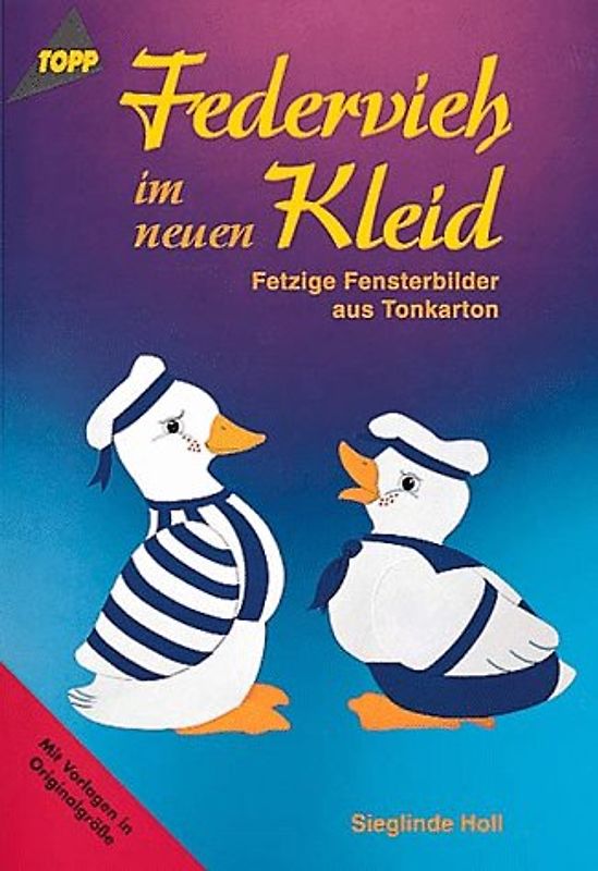 Federvieh im neuen Kleid. Fensterbilder aus Tonkarton