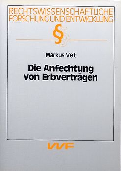Die Anfechtung von Erbverträgen
