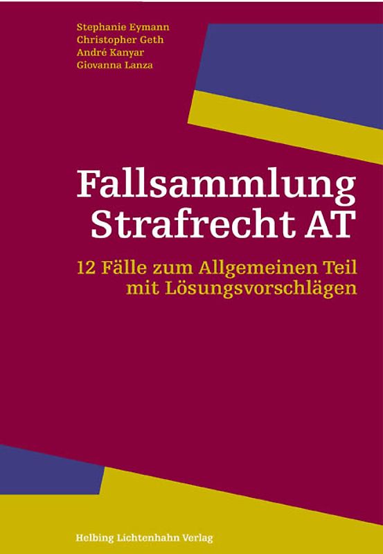 Fallsammlung Strafrecht AT