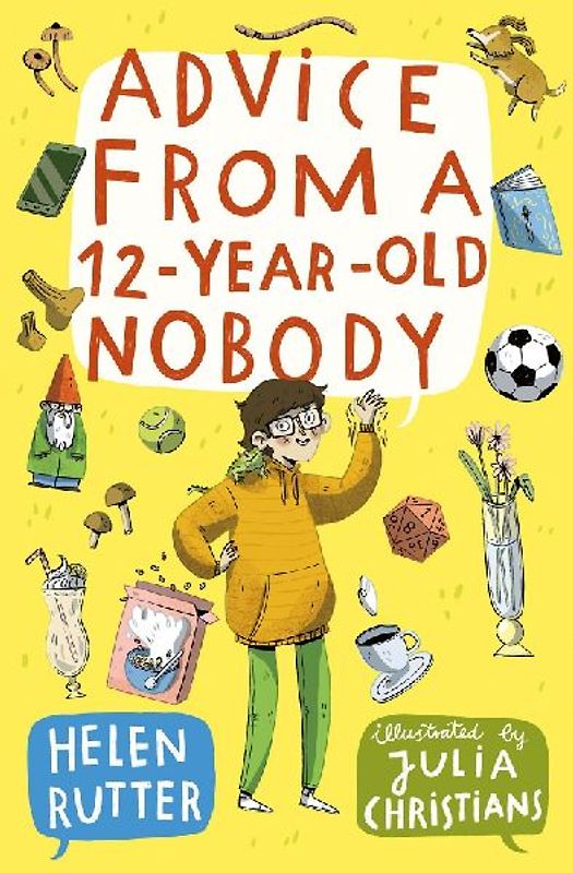 Advice from a 12-Year-Old Nobody