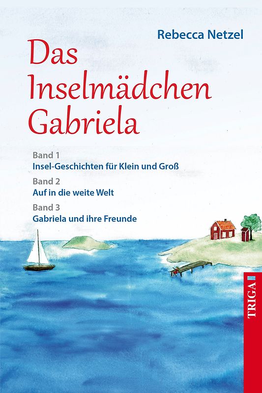 Das Inselmädchen Gabriela