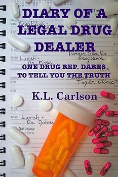 Diary of a Legal Drug Dealer