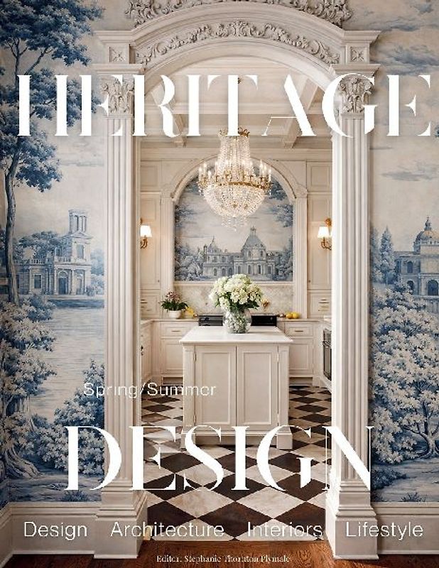 Heritage Design Magazine - Spring/Summer 2026