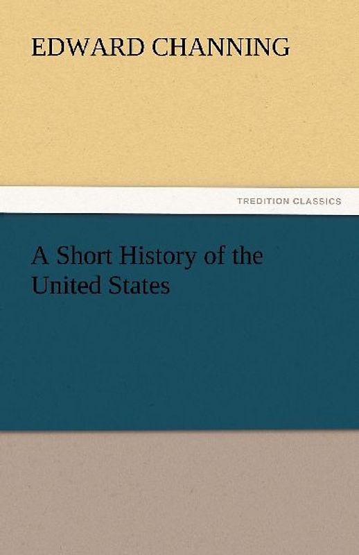 A Short History of the United States