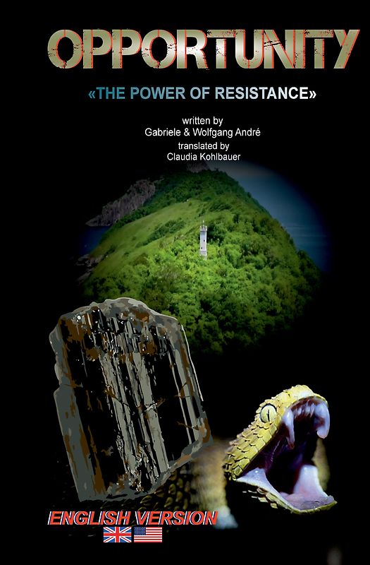 OPPORTUNITY - The power of resistance