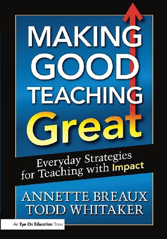 Making Good Teaching Great