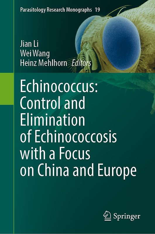 Echinococcus: Control and Elimination of Echinococcosis with a Focus on China and Europe