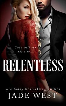 Relentless (Starcrossed Lovers Trilogy, Band 3)