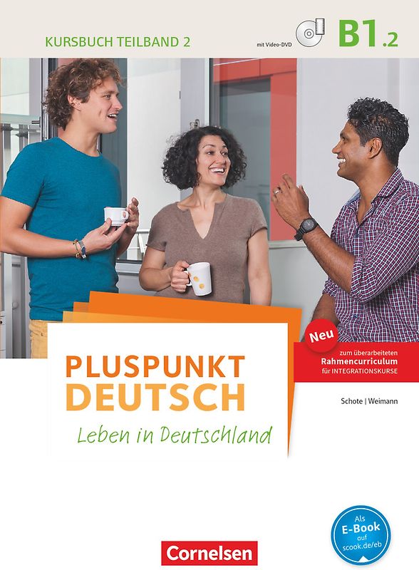 Pluspunkt Deutsch - Leben in Deutschland - Allgemeine Ausgabe - B1: Teilband 2