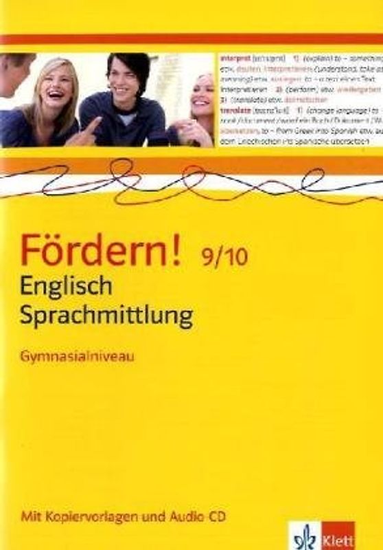 Fördern! Englisch / Englisch Sprachmittlung Gymnasialniveau für die 9./10. Klasse. Mit Kopiervorlagen und Audio-CD
