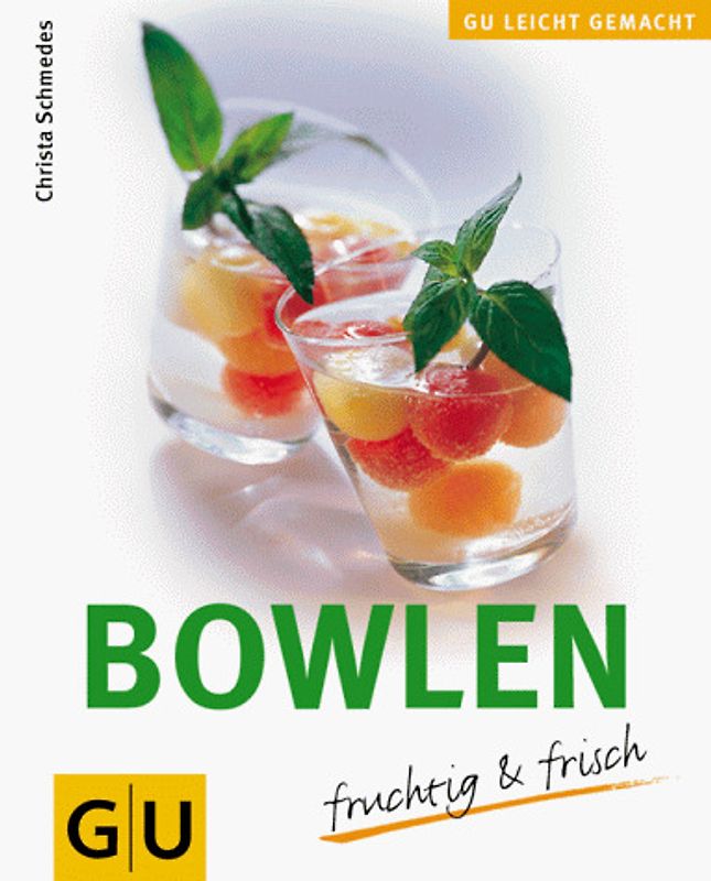 Bowlen fruchtig & frisch. Bowlen - immer heiss geliebt und kalt getrunken! Diese fruchtig-frischen Stimmungsmacher bringen wirklich jede Party in Schwung