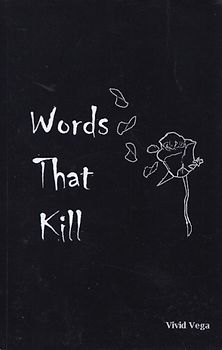 Words That Kill - Vivid Vega [Paperback]