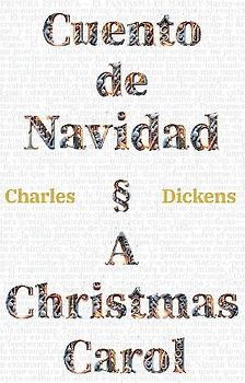 Cuento de Navidad - A Christmas Carol